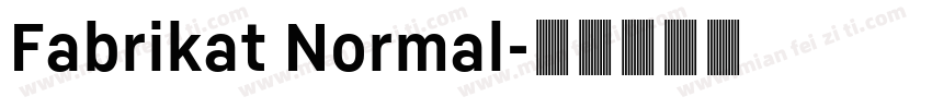Fabrikat Normal字体转换
